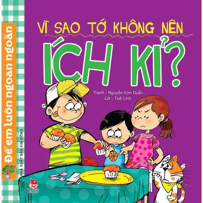 Vì sao tớ không nên ích kỉ?