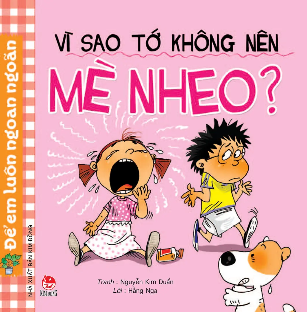 Vì sao tớ không nên mè nheo?