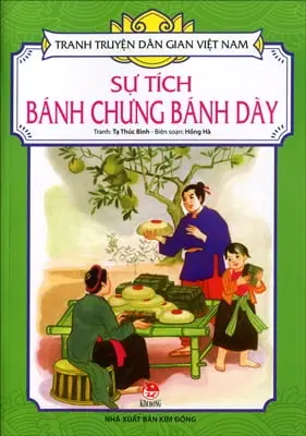 Sự tích bánh chưng bánh dày
