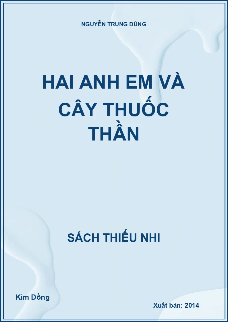 Hai anh em và cây thuốc thần
