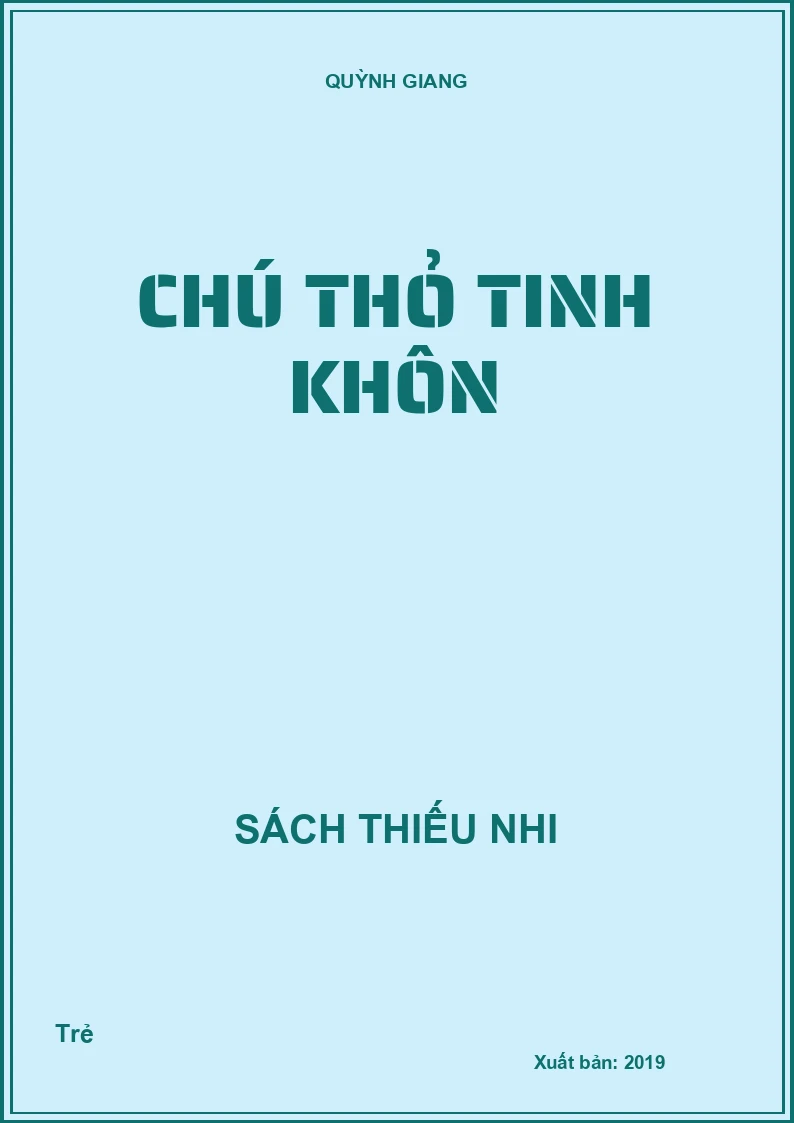 Chú thỏ tinh khôn