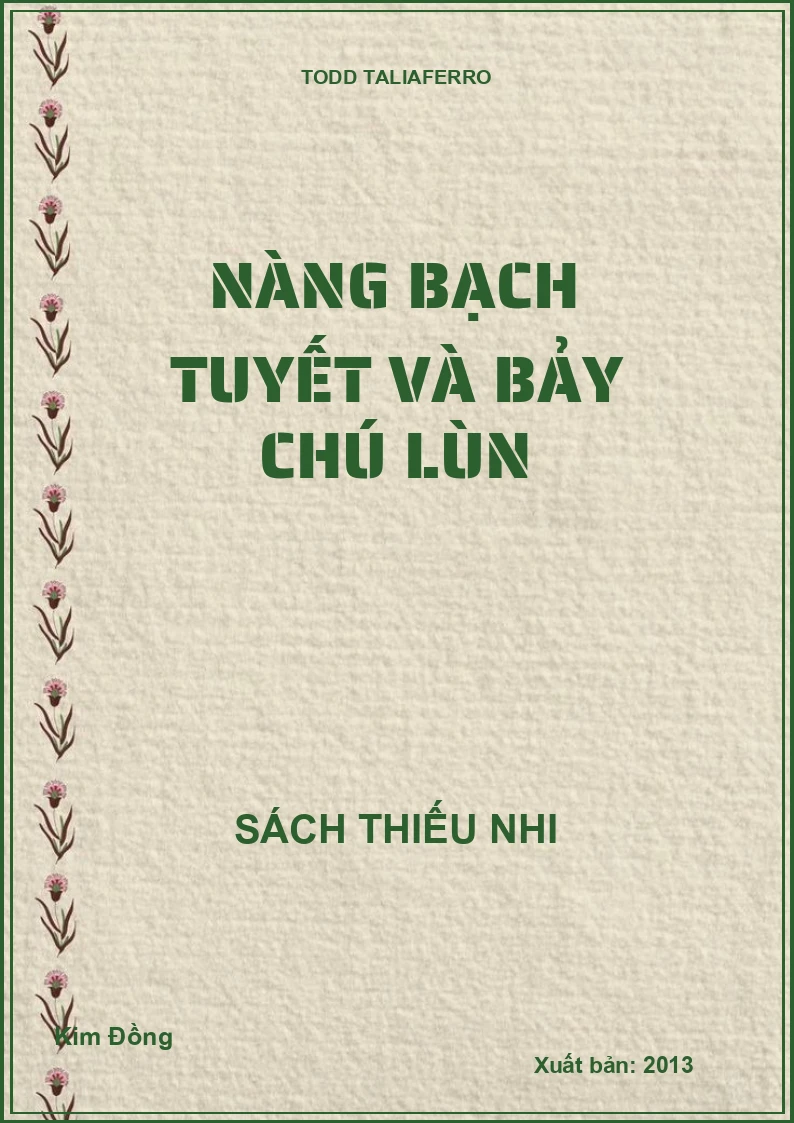 Nàng Bạch Tuyết và bảy chú lùn