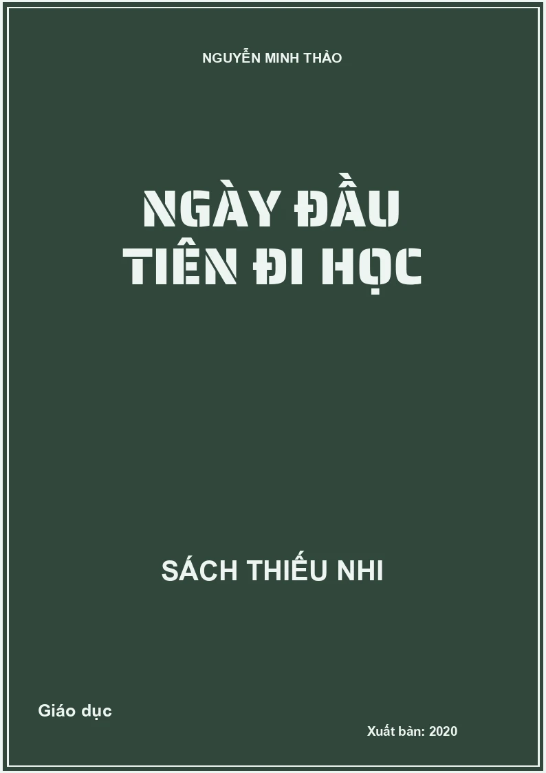 Ngày đầu tiên đi học
