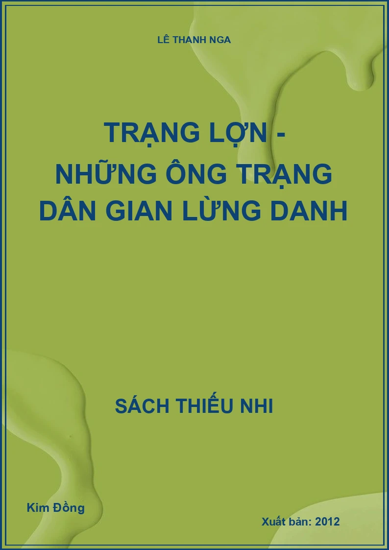 Trạng lợn - Những ông trạng dân gian lừng danh