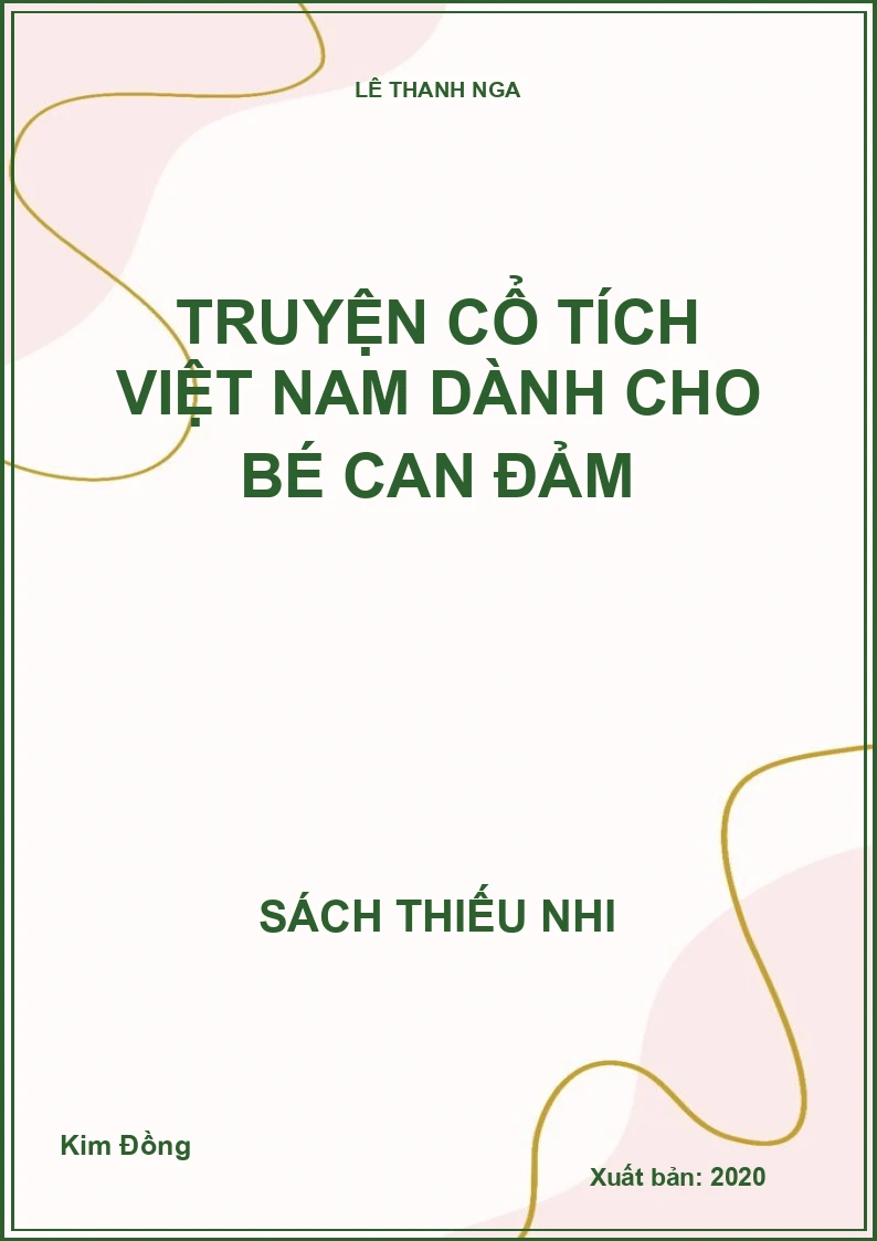 Truyện cổ tích Việt Nam dành cho bé can đảm