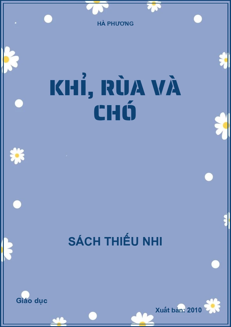 Khỉ, rùa và chó
