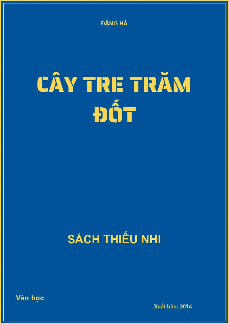 Cây tre trăm đốt
