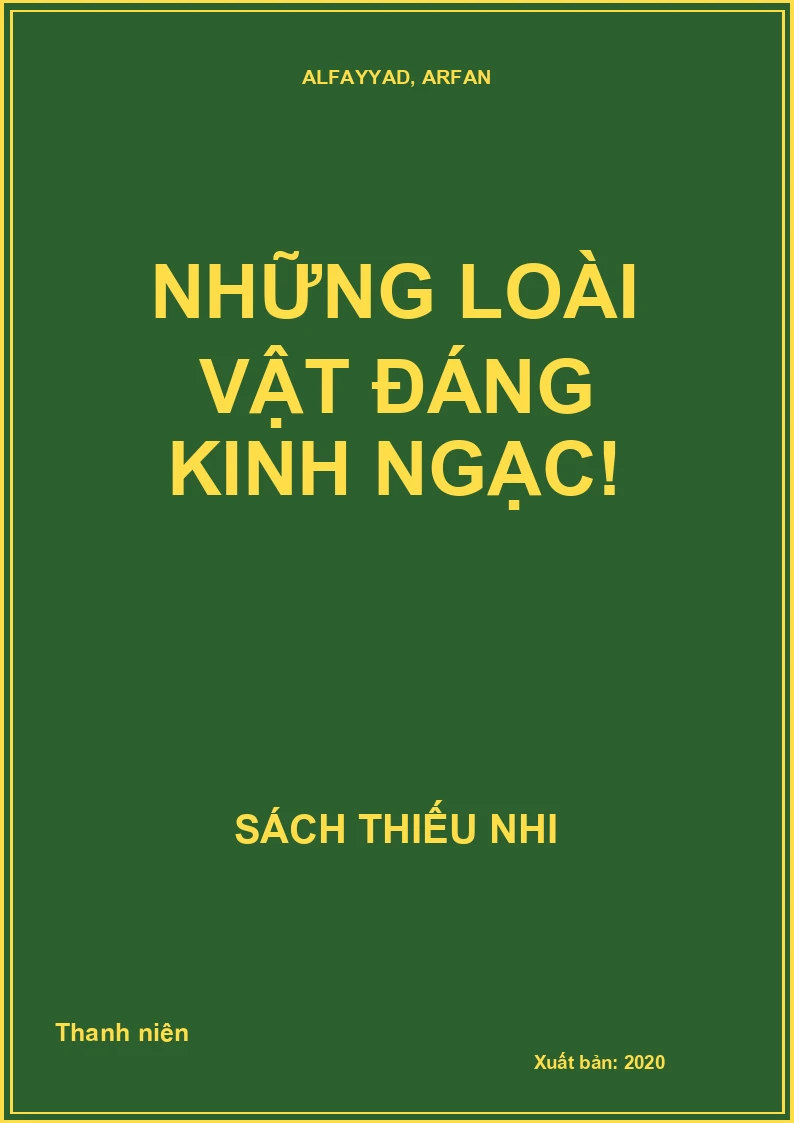 Những loài vật đáng kinh ngạc!
