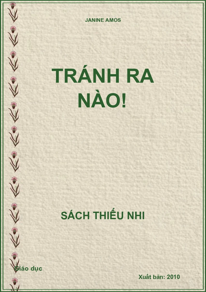 Tránh ra nào!