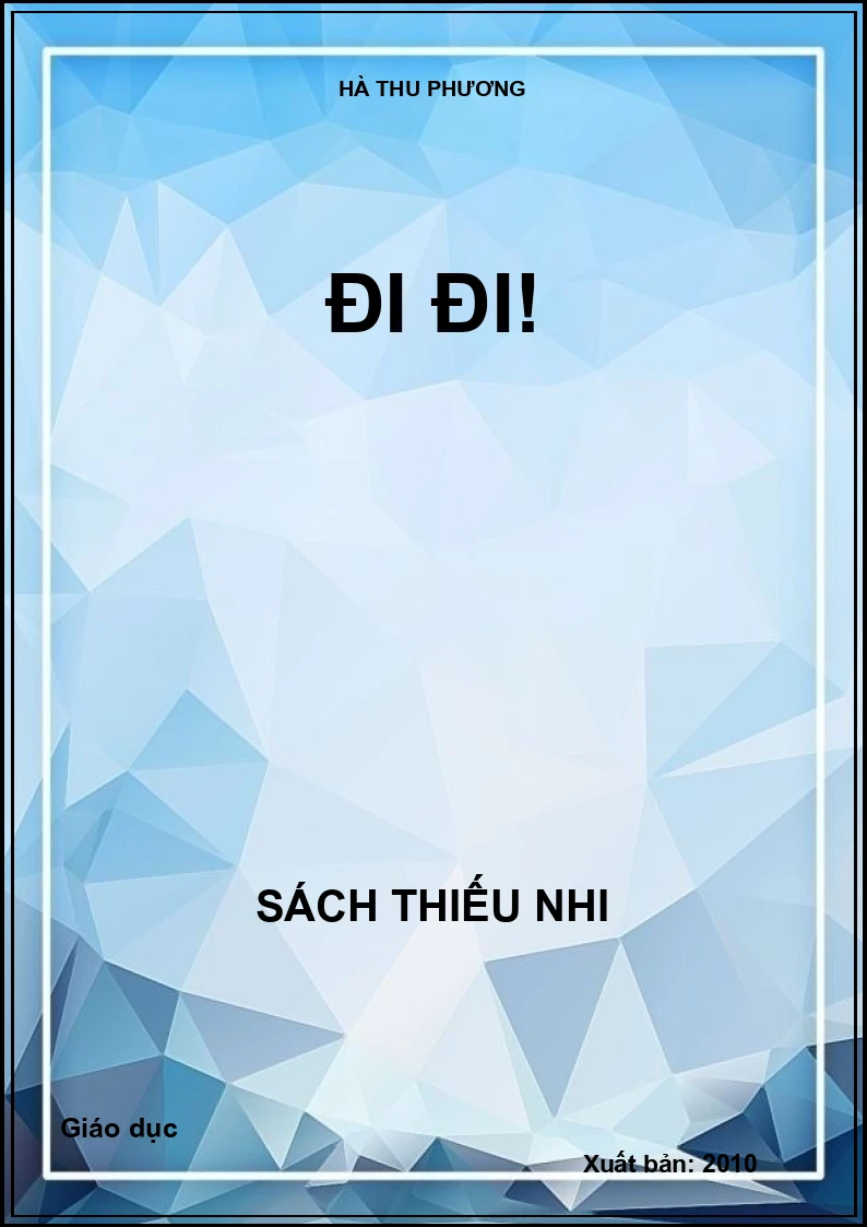 Đi đi!