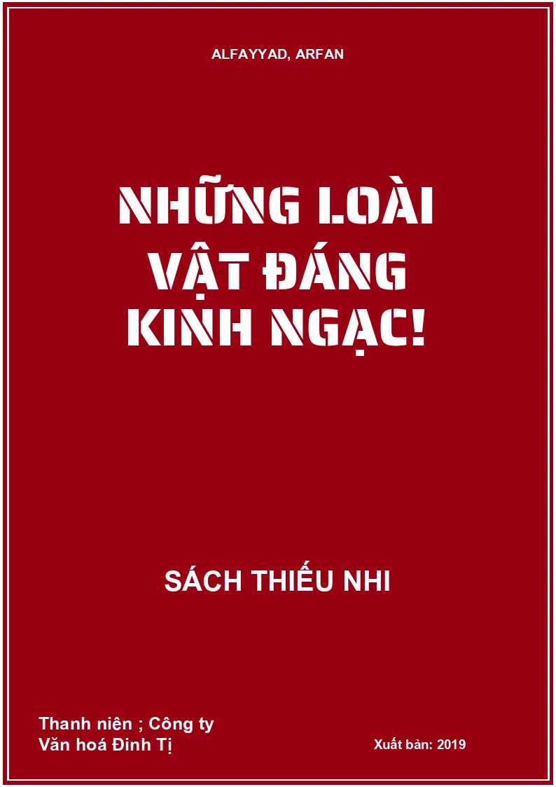 Những loài vật đáng kinh ngạc!