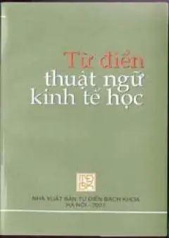 Từ điển thuật ngữ kinh tế học