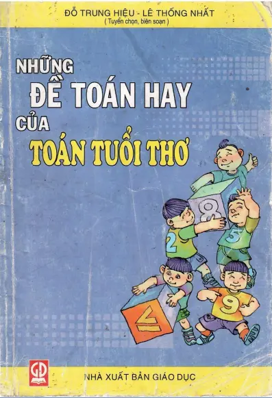 Những đề toán hay của toán tuổi thơ