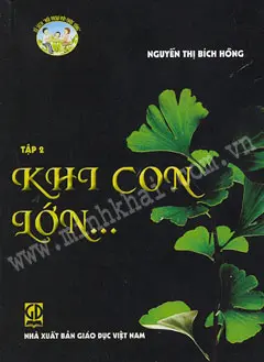 Khi con lớn.... T.2