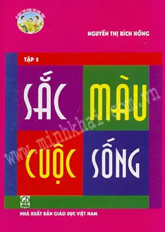 Sắc màu cuộc sống. T.3