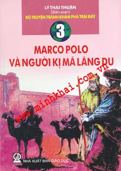 Marco Polo và người kị mã lãng du