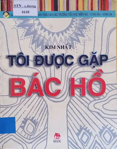 Tôi được gặp Bác Hồ