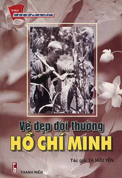Vẻ đẹp đời thường Hồ Chí Minh
