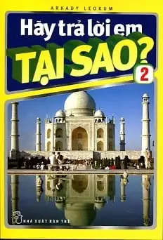 Hãy trả lời em tại sao?. T.2