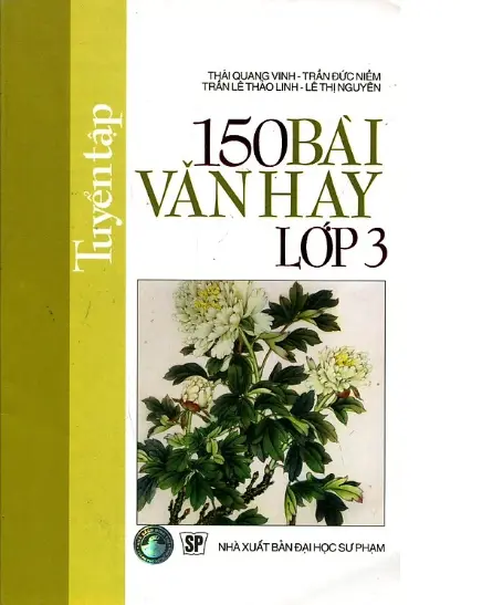 Tuyển tập 150 bài văn hay lớp 3