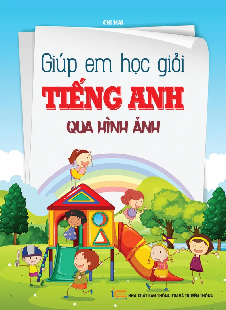 Giúp em học giỏi Tiếng Anh qua hình ảnh