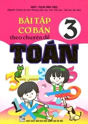 Bài tập cơ bản theo chuyên đề Toán 3