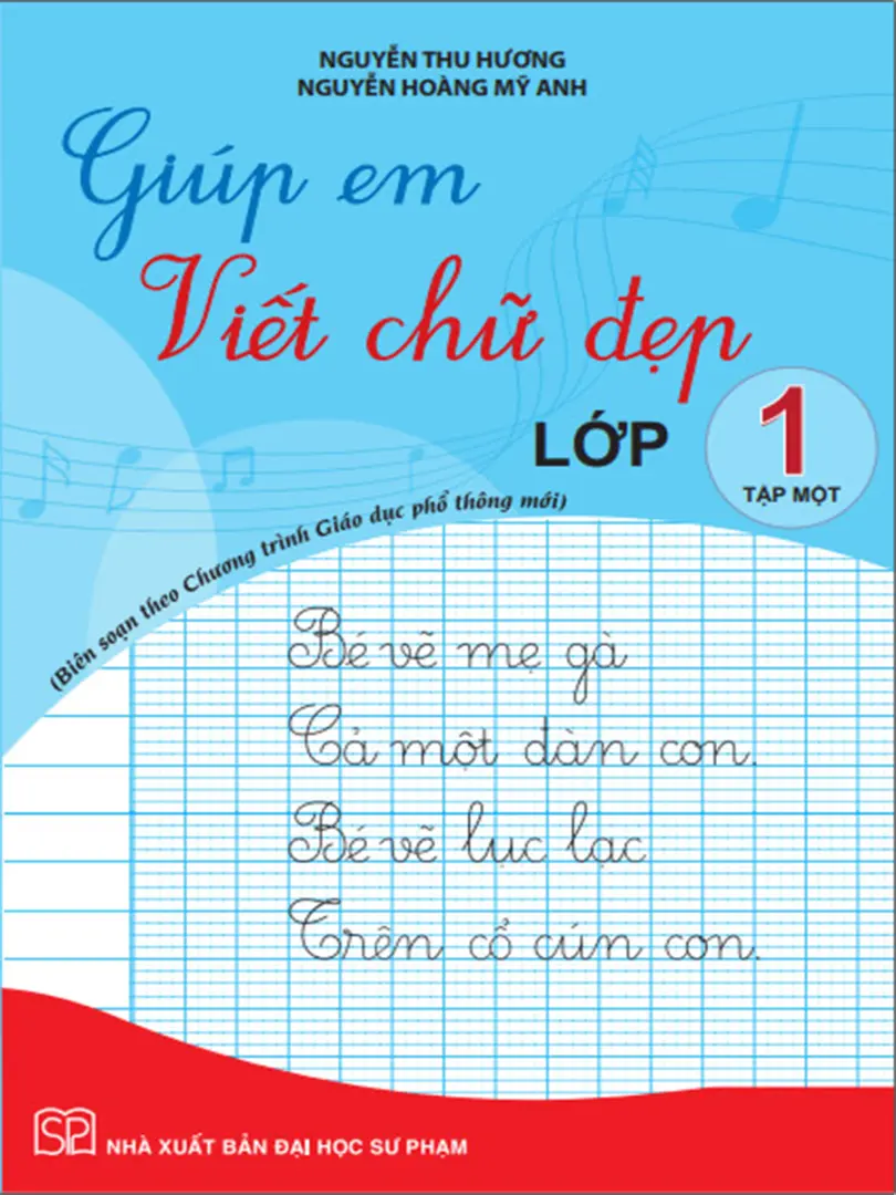Giúp em viết chữ đẹp lớp 1. T.1