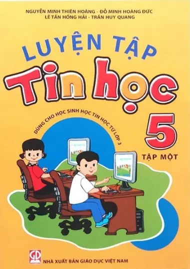 Luyện tập Tin học 5. T.1