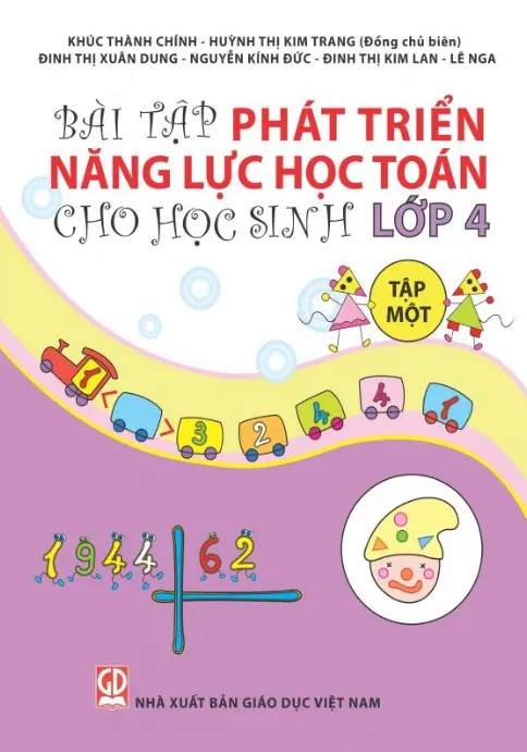 Bài tập phát triển năng lực học Toán cho học sinh lớp 4. T.1