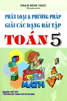 Phân loại và phương pháp giải bài tập toán 5