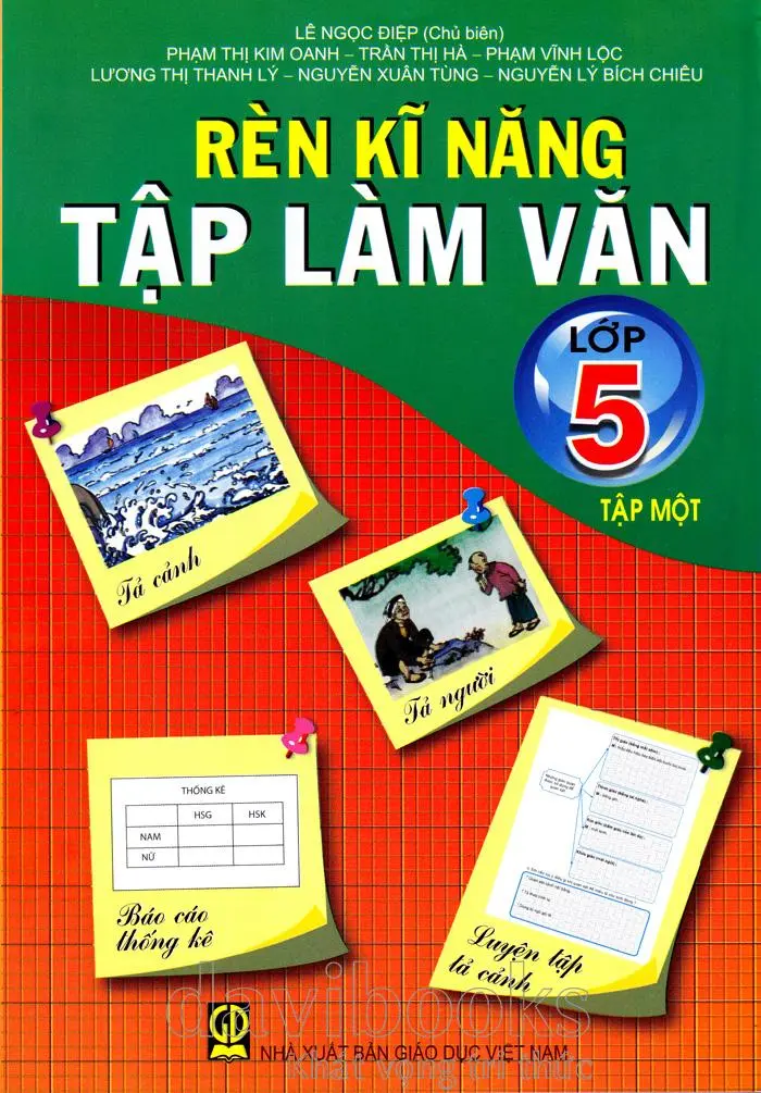 Rèn kĩ năng Tập làm văn lớp 5. T.1