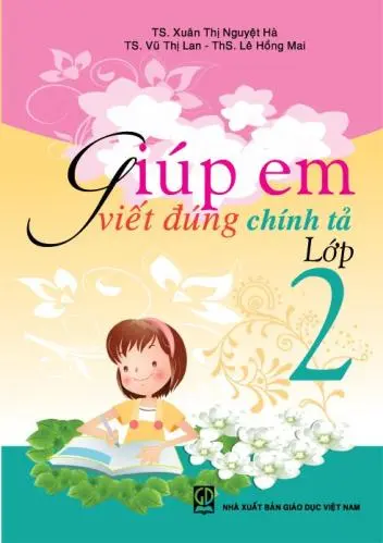 Giúp em viết đúng chính tả lớp 2