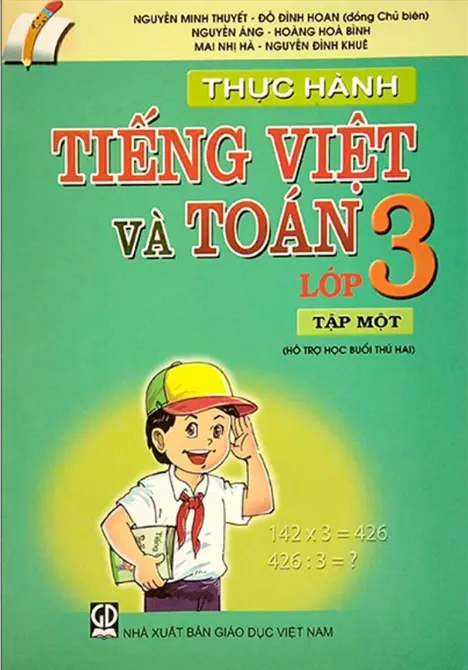 Thực hành tiếng Việt và toán lớp 3. T.1