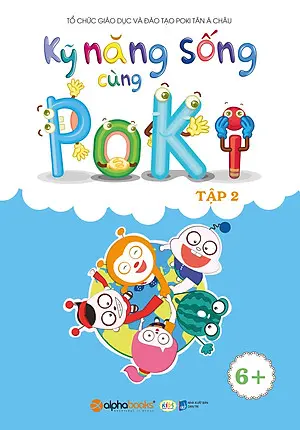 Kỹ năng sống cùng Poki. T.2