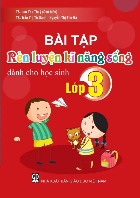Bài tập rèn luyện kĩ năng sống dành cho học sinh lớp 3