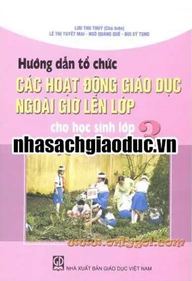 Hướng dẫn tổ chức các hoạt động giáo dục ngoài giờ lên lớp cho học sinh lớp 3