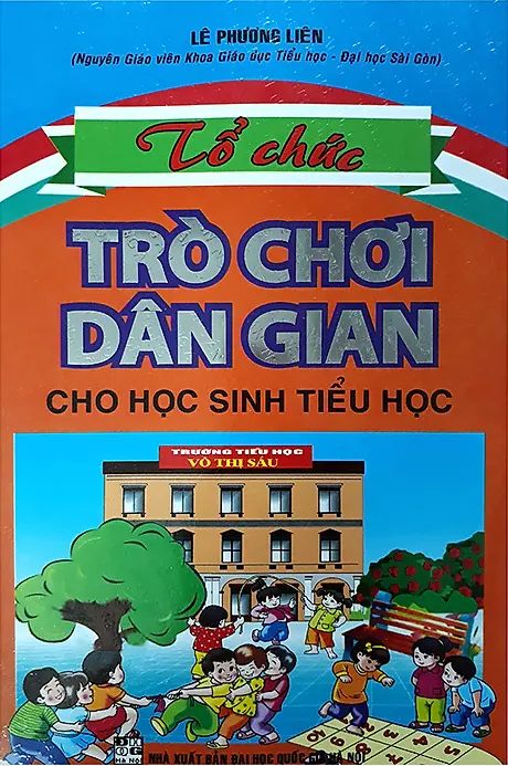 Tổ chức trò chơi dân gian cho học sinh tiểu học