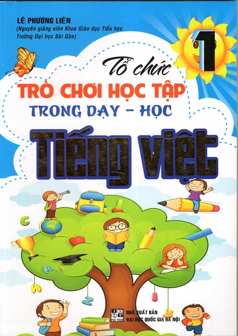 Tổ chức trò chơi học tập trong dạy - học tiếng Việt 1
