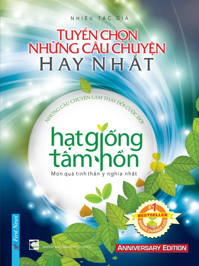 Tuyển chọn những câu chuyện hay nhất - Hạt giống tâm hồn
