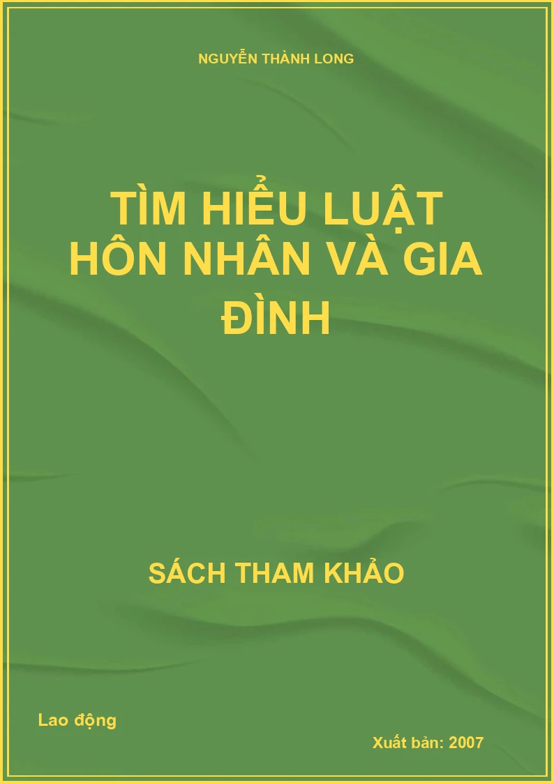 Tìm hiểu Luật hôn nhân và gia đình
