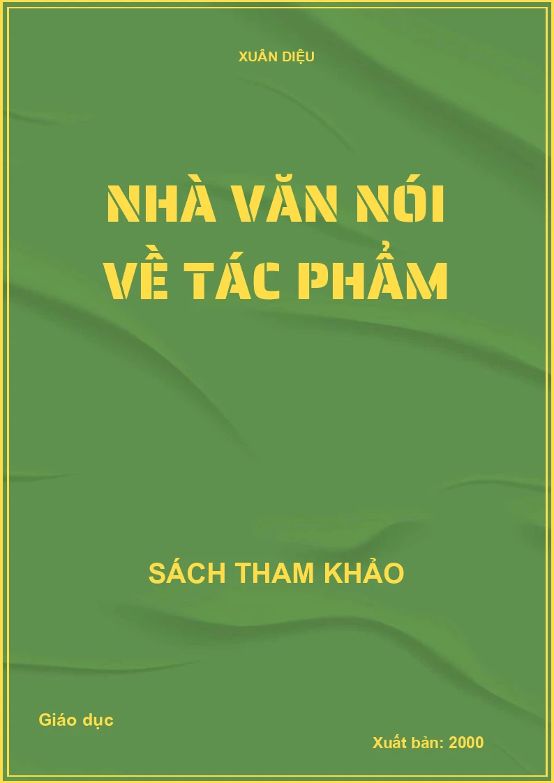 Nhà văn nói về tác phẩm