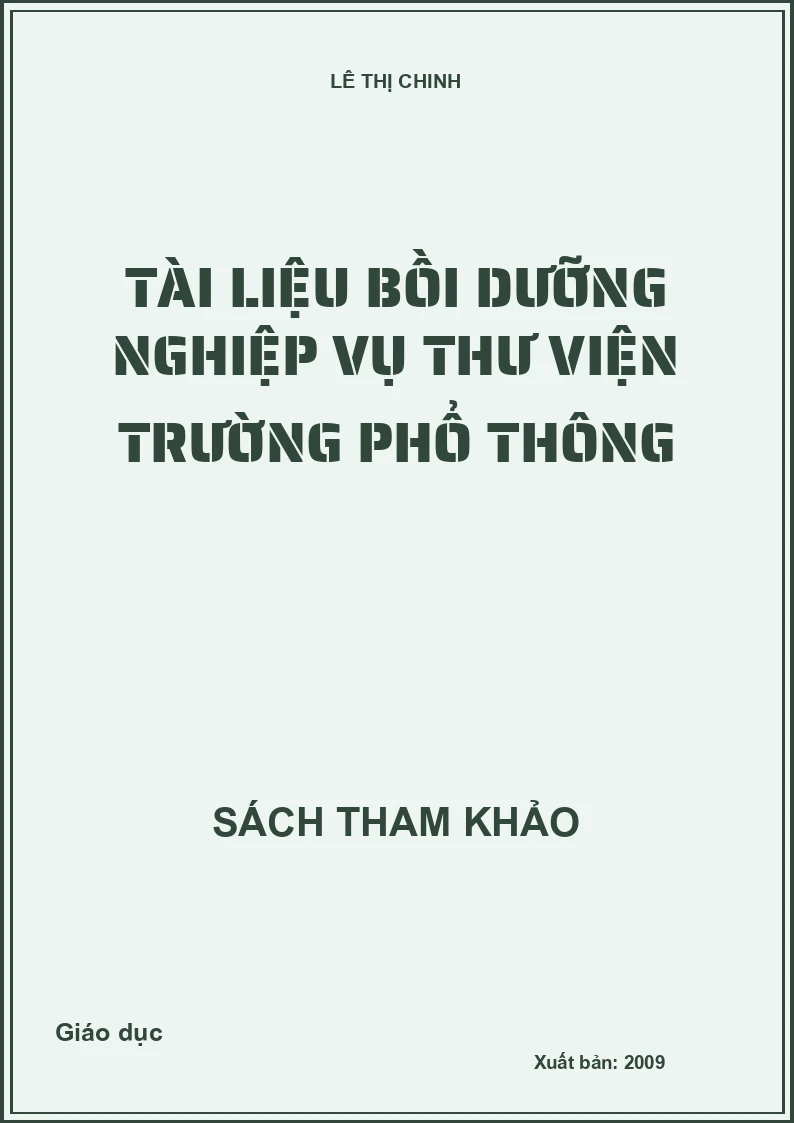 Tài liệu bồi dưỡng nghiệp vụ thư viện trường phổ thông