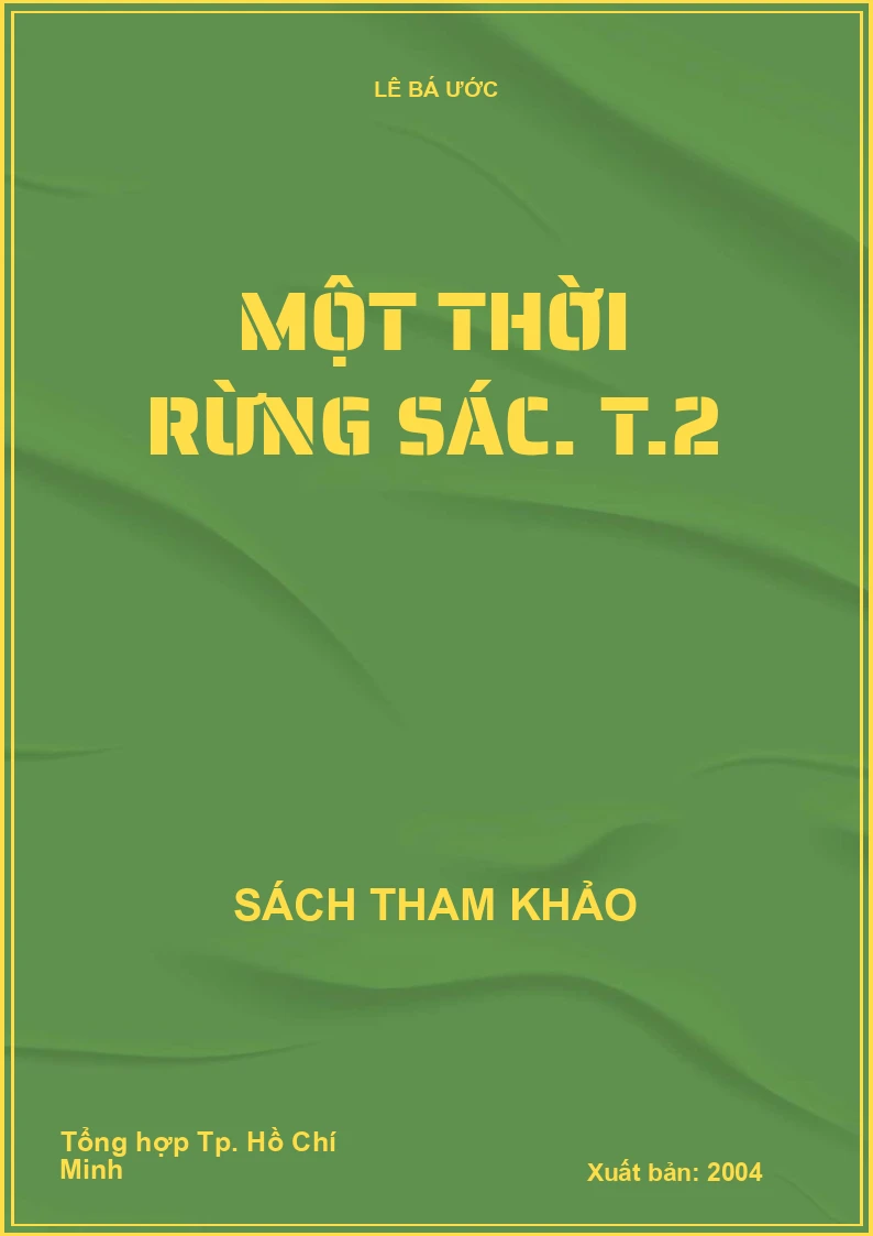 Một thời rừng Sác. T.2