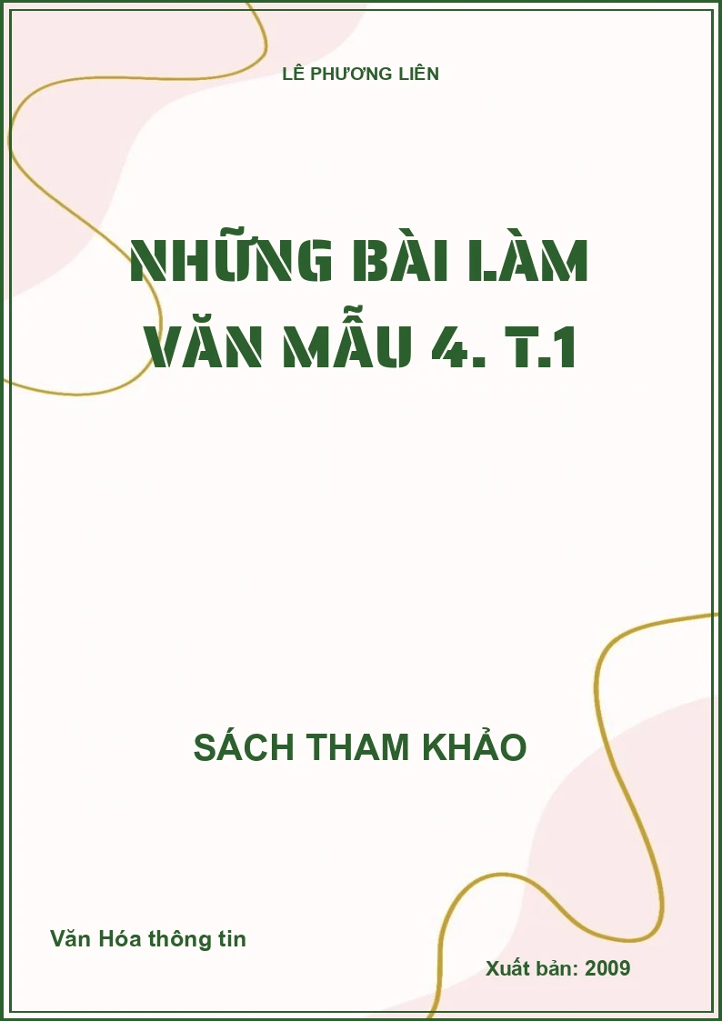 Những bài làm văn mẫu 4. T.1