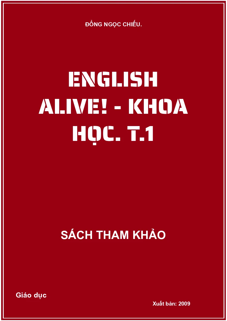 English alive! - khoa học. T.1