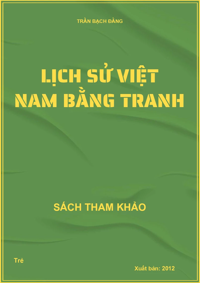 Lịch Sử Việt Nam Bằng Tranh