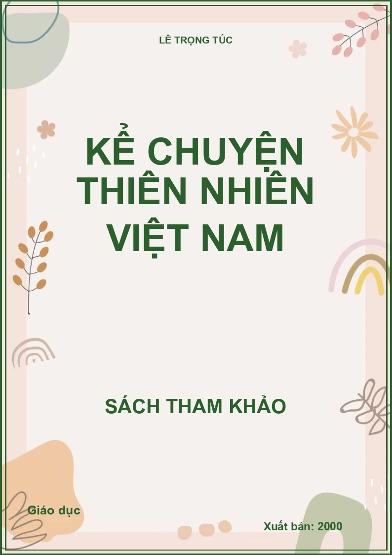 Kể chuyện thiên nhiên Việt Nam