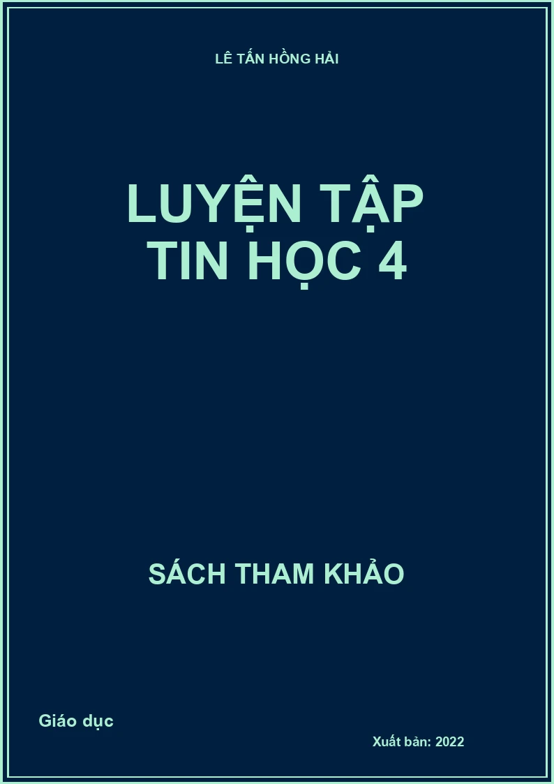 Luyện tập Tin học 4