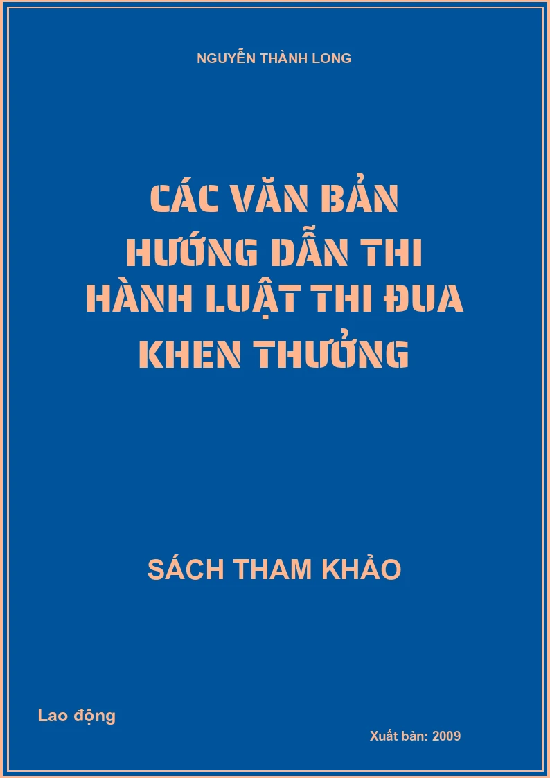 Các văn bản hướng dẫn thi hành luật thi đua khen thưởng