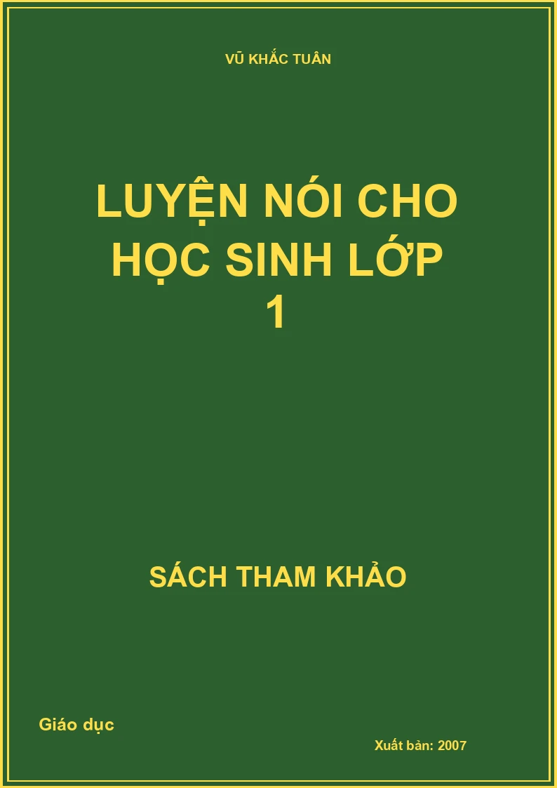 Luyện nói cho học sinh lớp 1